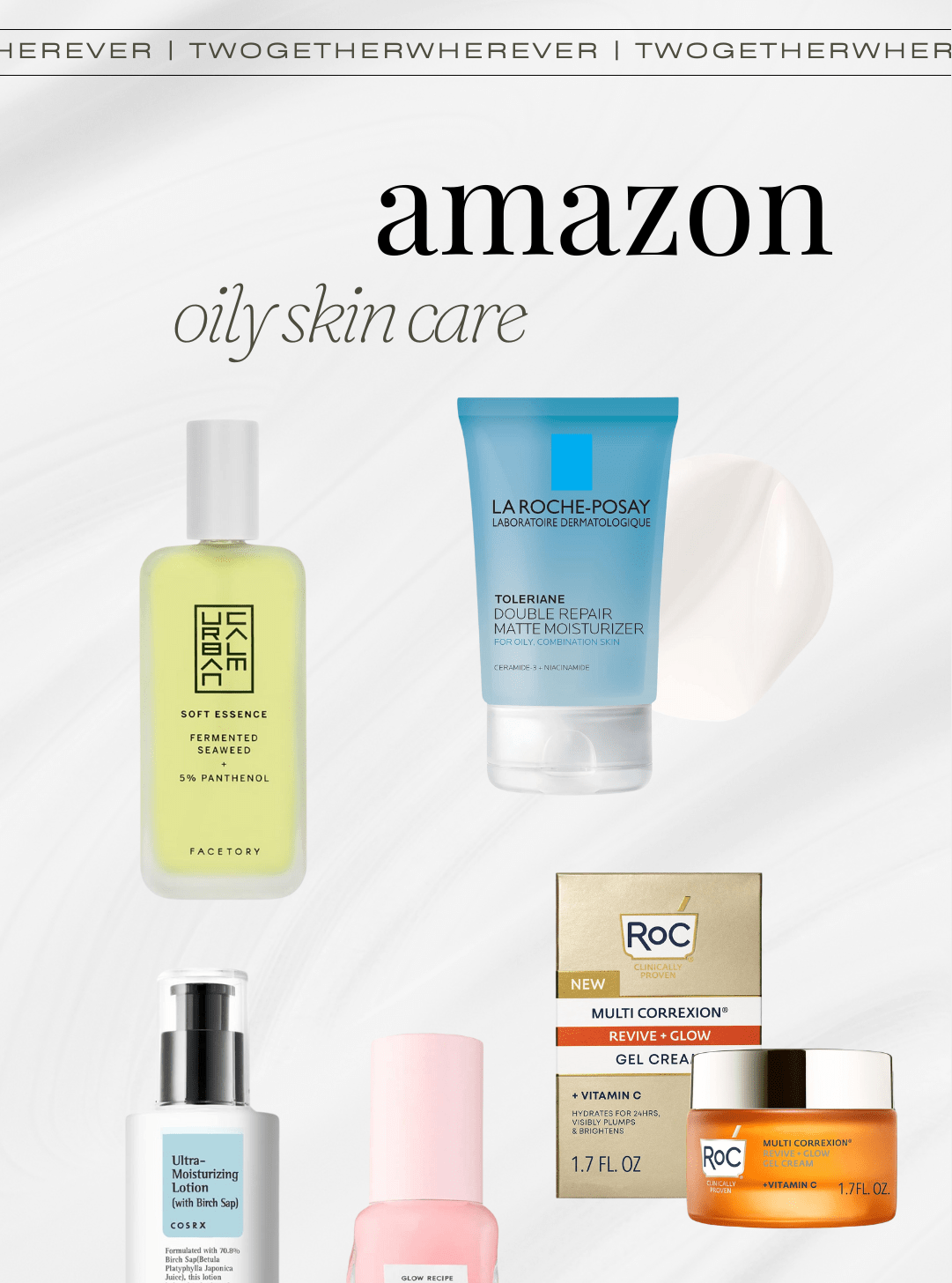 oily skin care routine products
